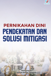 Pernikahan Dini Pendekatan dan Solusi Mitigasi