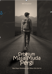 Sebelum Masa Muda Pergi
